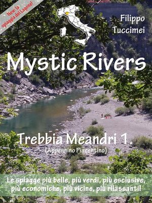 cover image of Mystic Rivers--Trebbia, Meandri 1. (Appennino Piacentino)